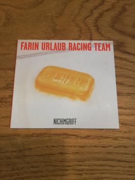 Farin Urlaub Racing Team Nichimgriff 2008 Völker hört die Tonräger