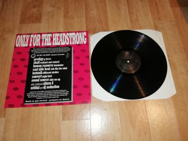 Only for the Headstrong 1992 Range Recordings 828303-1 Europäische Pressung VG+/VG+