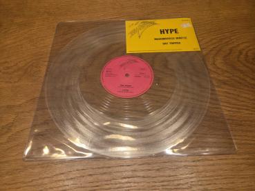Hype – Mademoiselle Ninette / Day Tripper 1987 Transparent (2) – 80 2038-1 Transparentes Vinyl Deutsche Pressung VG+/VG+