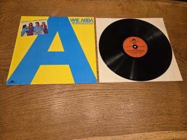 ABBA – A Wie ABBA (Die Grössten Erfolge Von »Waterloo« Bis »Super Trouper«) 1981 Polydor – 2475 732 Deutsche Pressung NM/VG+