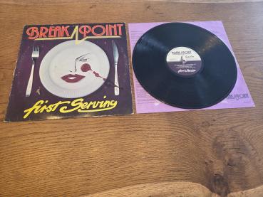 Break Point ‎– First Serving 1981 Break Point Records ‎– BPR 241080 Deutsche Pressung VG+/VG