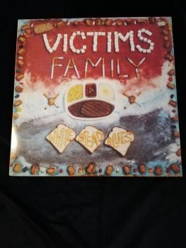 Victims Family White Bread Blues Mordam Records 1990 K001-128 EFA 13106 VG/VG (kleiner Aufkleber in der Ecke)