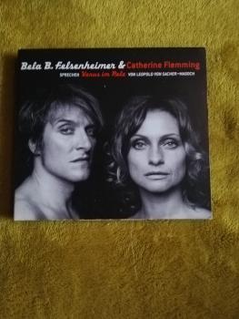 Bela B. Felsenheimer & Catherine Flemming sprechen Venus im Pelz 2005 ISBN 3-938943-01-7