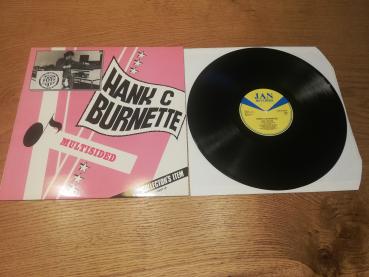 Hank C Burnette Multisided 1981 Star Club Records Jan 33-8014 Limited Edition Schwedische Pressung VG+/VG+