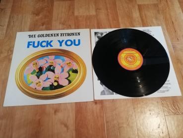 Die Goldenen Zitronen Fuck You 1990 Vielklang EFA 04285-08 Deutsche Pressung VG/VG+