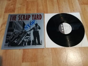 The Scrap Yard Stop 1990 Big Noise Records BN 408 Deutsche Pressung VG+/VG+