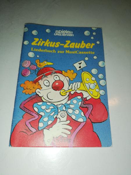 Spielen und Lernen Zirkus-Zauber Liederbuch