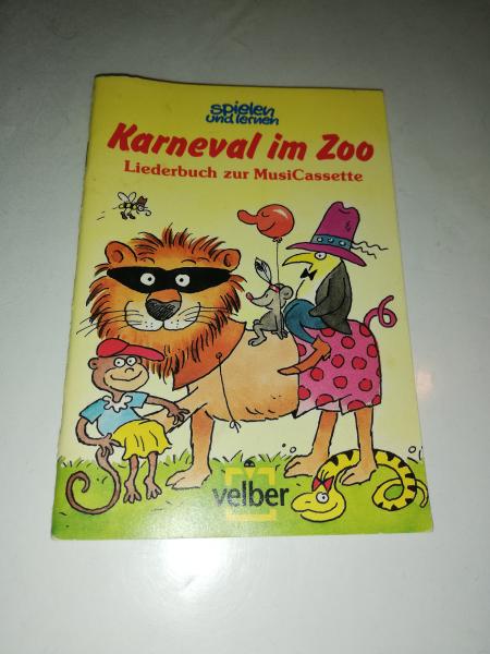 Spielen und Lernen Karneval im Zoo Liederbuch