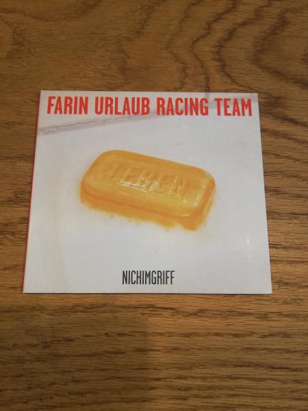Farin Urlaub Racing Team Nichimgriff 2008 Völker hört die Tonräger