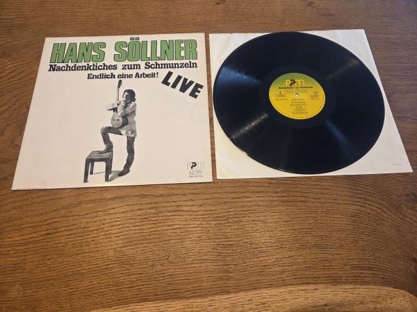 Hans Söllner – Nachdenkliches Zum Schmunzeln - Endlich Eine Arbeit! 1983 Powerplay Music Records – 090-40 154 Deutsche Pressung NM/VG+