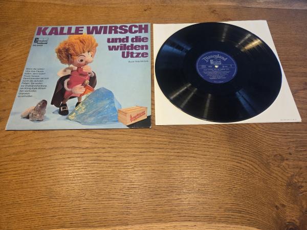 Tilde Michels – Kalle Wirsch Und Die Wilden Utze Augsburger Puppenkiste 1975 Disneyland DQ 9438 Deutsche Pressung VG/VG+