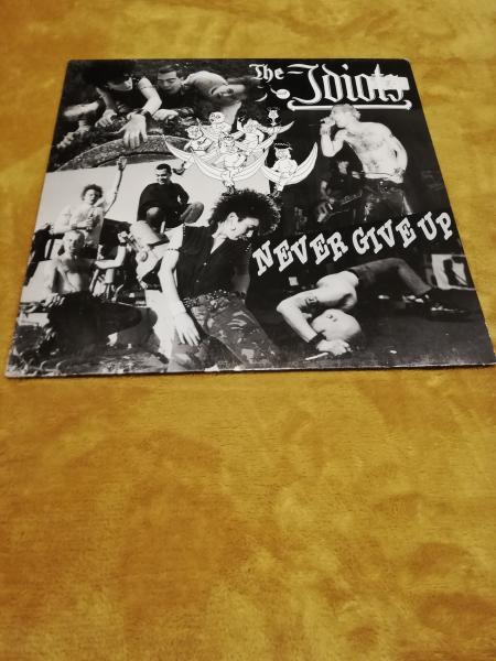 The Idiots Never give up 1989 Snake Records Snake 4 Deutsche Pressung VG/VG