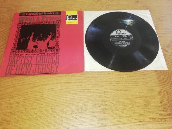 Gospel Train What a friend Baptist church of New Jersey 1966 Fontana 688518 ZL UK Pressung NM/VG